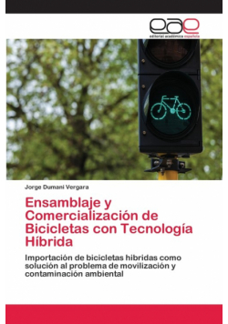 Ensamblaje y Comercialización de Bicicletas con Tecnología Híbrida