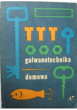 Galwanotechnika domowa