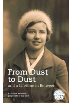 From Dust to Dust and a Lifetime in Between
