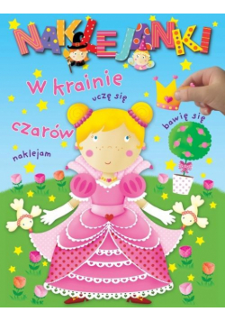 Naklejanki. W krainie czarów