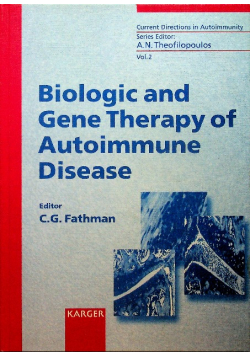 Biologic and Gene Therapy of Autoimmune Diseas