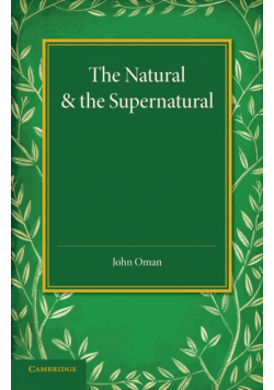 The Natural and the Supernatural