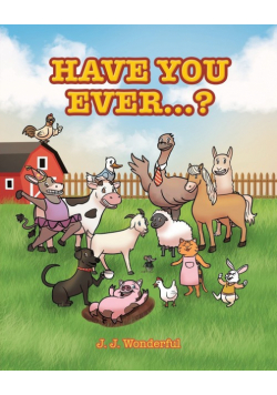 Have You Ever...?