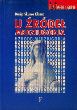U źródeł Medziugorja