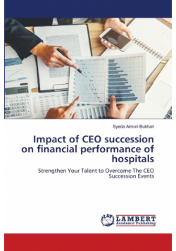 Impact of CEO succession on financial performance of hospitals