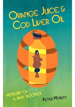 Orange Juice and Cod Liver Oil