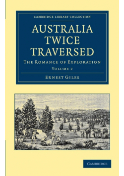 Australia Twice Traversed