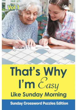 That?s Why I'm Easy Like Sunday Morning Vol 1