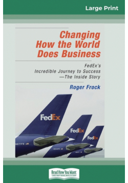 Changing How the World Does Business