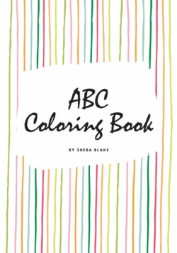 ABC Coloring Book for Children (6x9 Coloring Book / Activity Book)