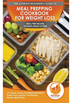 Meal Prepping Cookbook for Weight Loss