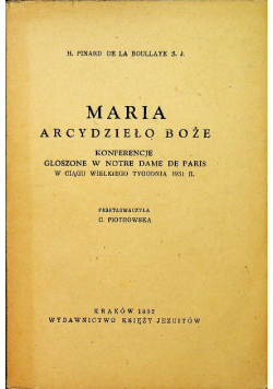 Marja arcydzieło Boże 1932 r.