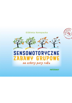 Pakiet: Sensomotoryczne zabawy grupowe na cztery..