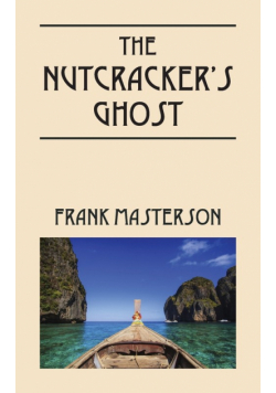 The Nutcracker's Ghost