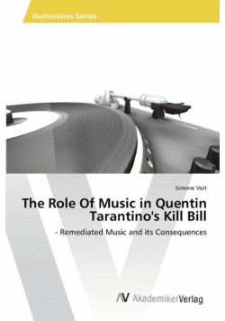 The Role Of Music in Quentin Tarantino's Kill Bill