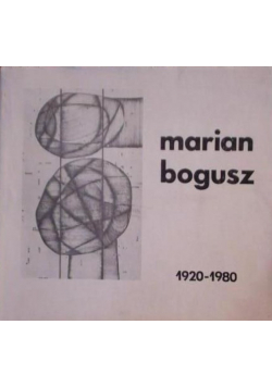 Marian bogusz 1920 1980