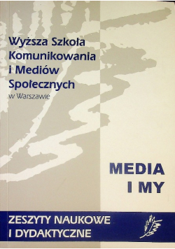Media i My Wyższa Szkoła Komunikowania i Mediów