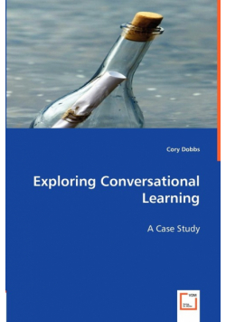 Exploring Conversational Learning
