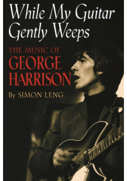 While My Guitar Gently Weeps