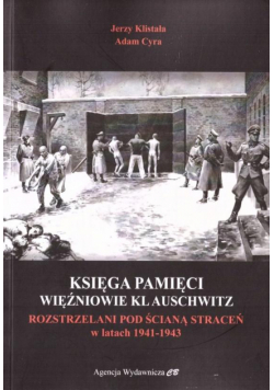 Księga Pamięci. Więźniowie KL Auschwitz...