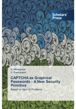 CAPTCHA as Graphical Passwords - A New Security Primitive