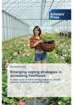 Emerging coping strategies in accessing livelihood