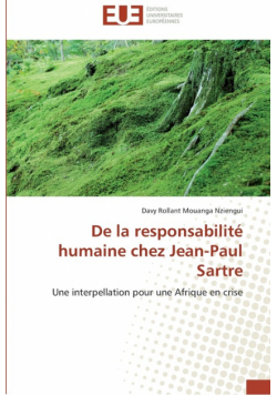 De la responsabilité humaine chez jean-paul sartre