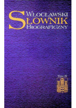 Włocławski słownik biograficzny tom 6