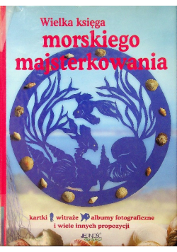 Wielka księga morskiego majsterkowania