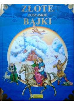 Złote rosyjskie bajki