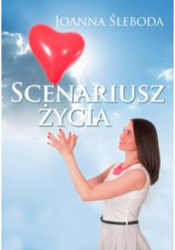 Scenariusz życia Dedykacja autora
