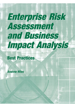 Enterprise Risk Assessment and Business Impact Analysis