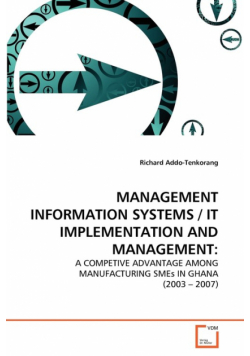Management Information Systems / It Implementation And Management