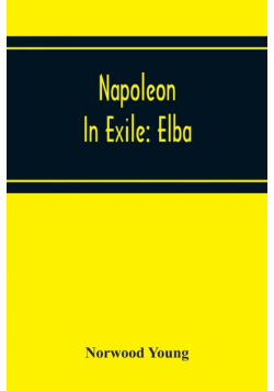 Napoleon In Exile