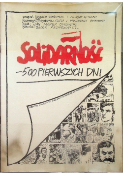 Solidarność - 500 pierwszych dni
