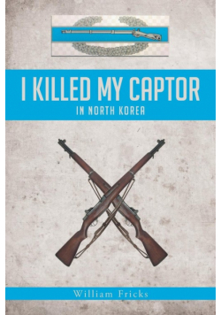 I Killed My Captor
