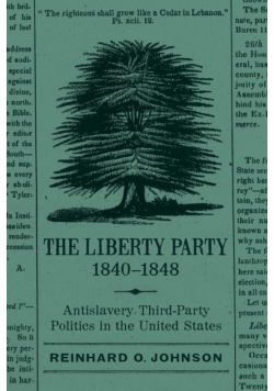 Liberty Party, 1840-1848