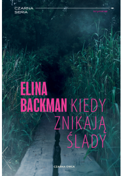Jan Leino i Saana Havas (tom 2). Kiedy znikają ślady