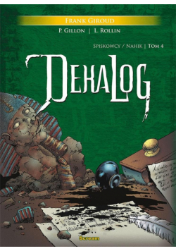 Dekalog T.IV Spiskowcy/ Nahik
