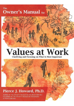 The Owner's Manual for Values at Work
