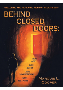 Behind Closed Doors