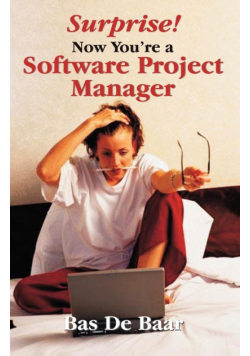 Surprise! Now You're a Software Project Manager