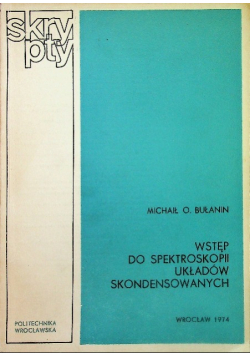 Wstęp do spektroskopii układów skondensowanych