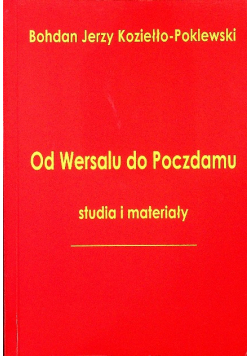 Od Wersalu do Poczdamu