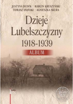 Dzieje Lubelszczyzny 1918-1939