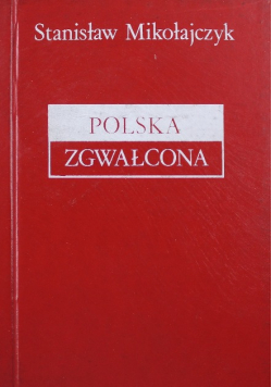 Polska zgwałcona