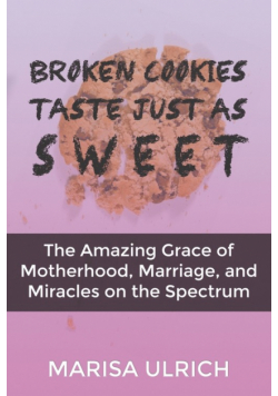 Broken Cookies Taste Just as Sweet