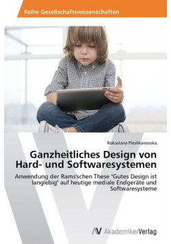 Ganzheitliches Design von Hard- und Softwaresystemen