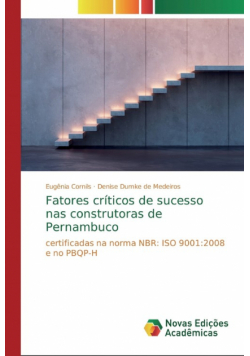 Fatores críticos de sucesso nas construtoras de Pernambuco