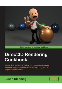 Direct3D Rendering Cookbook
